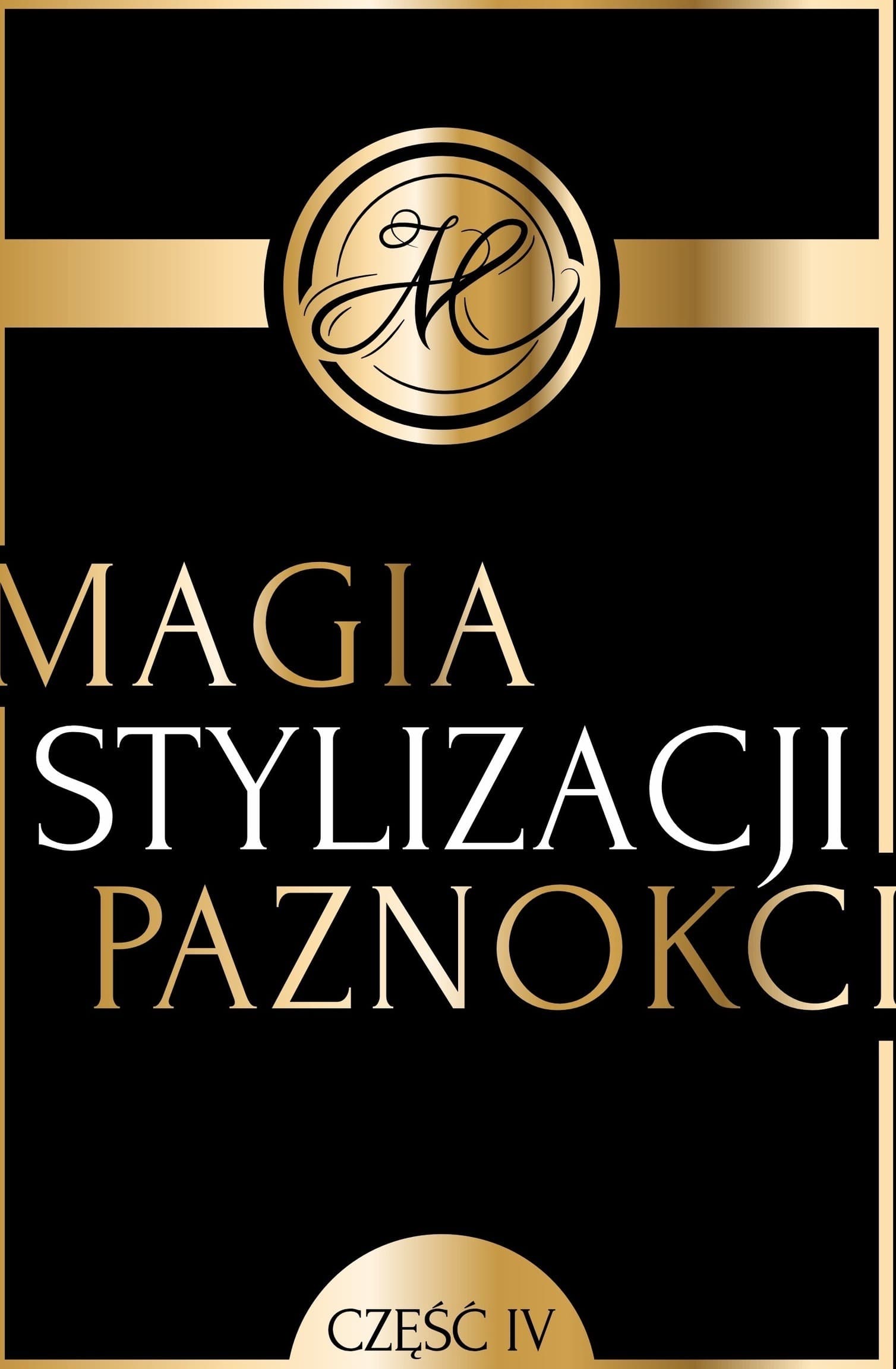 Magia stylizacji paznokci