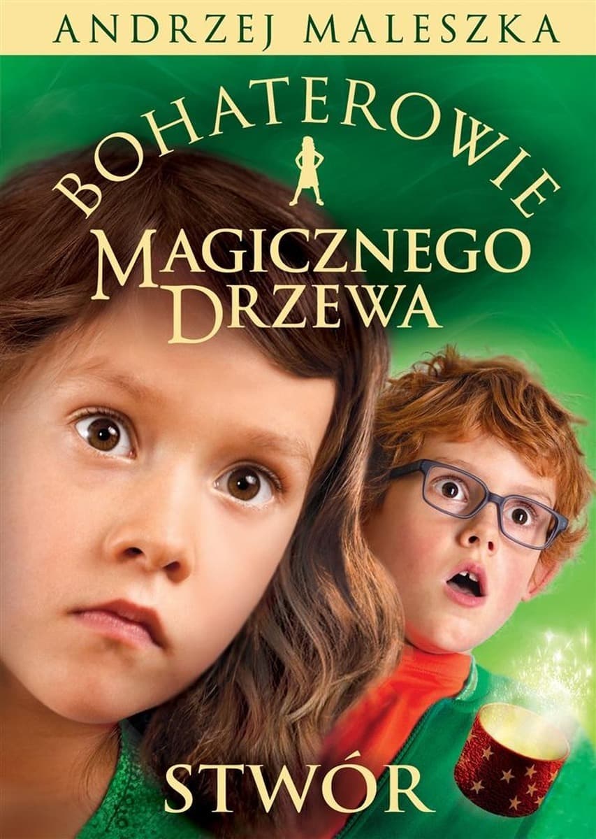 Magiczne Drzewo Stwór. Bohaterowie wyd. 2024