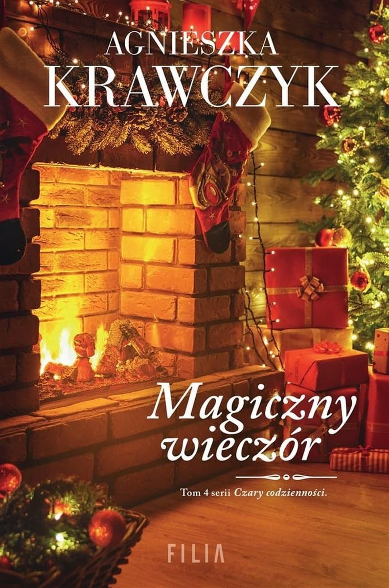 Magiczny wieczór Czary codzienności Tom 4 Wydanie 2