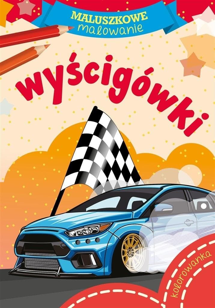 Wydawnictwo Skrzat Malowanka Wyścigówki dla dzieci