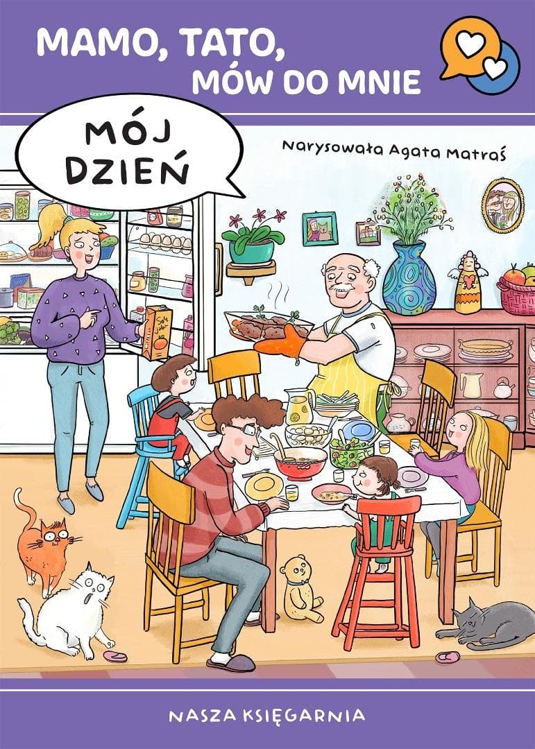 Mamo, tato, mów do mnie. Mój dzień - książka dla dzieci 28 stron