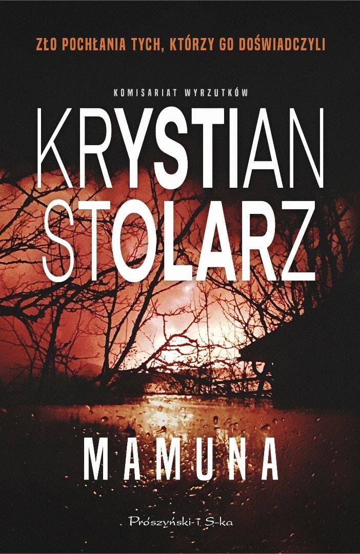 Mamuna - Krystian Stolarz kryminał 504 strony