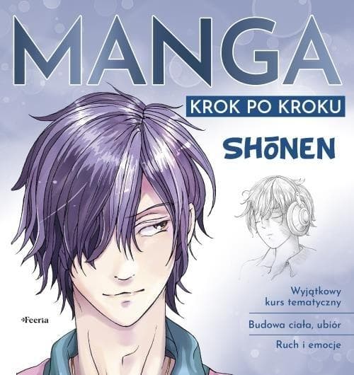 Manga krok po kroku. Shonen - Keck Gecko poradnik rysunku 160 stron