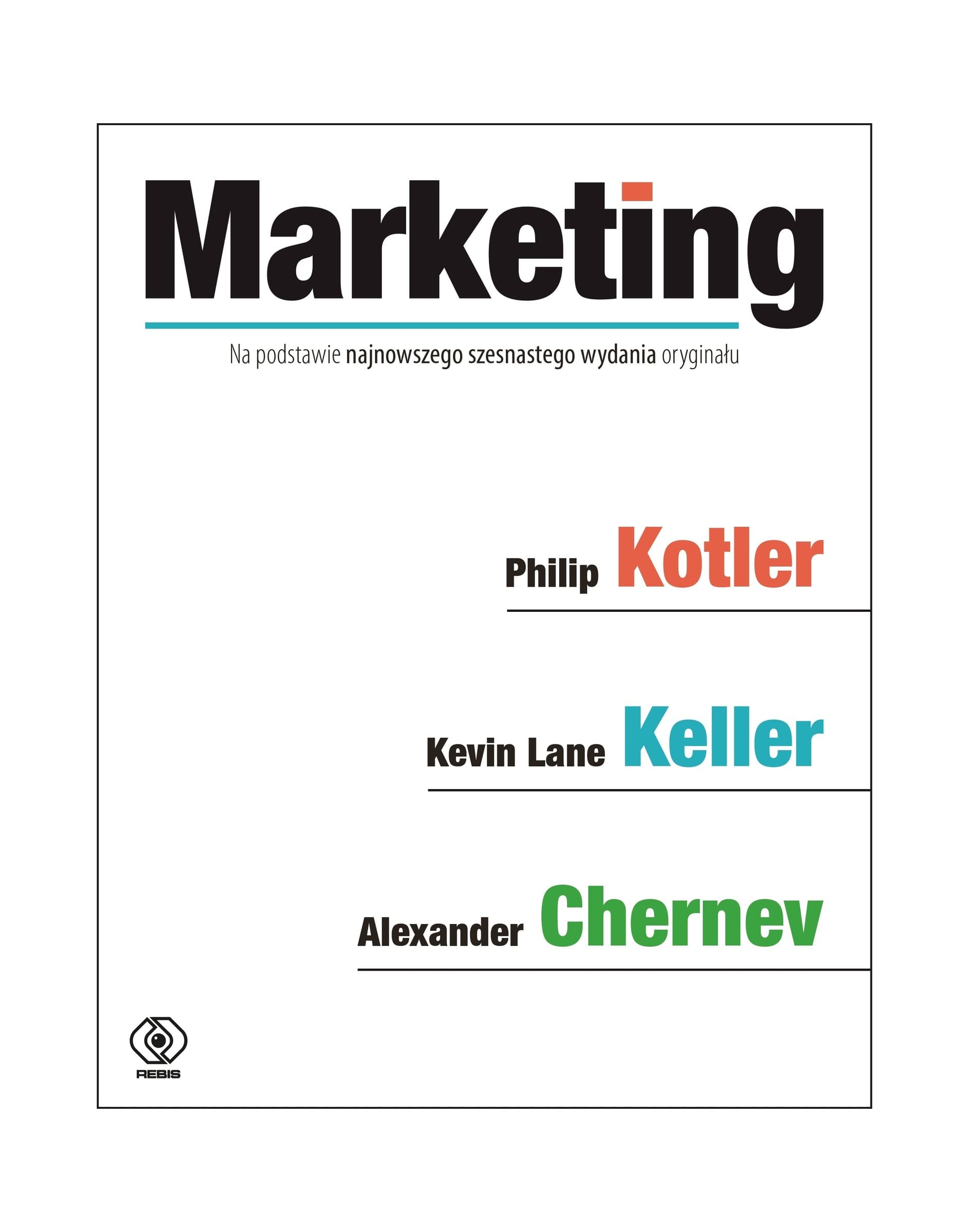 Marketing Podręcznik Zarządzania XXI wieku Philip Kotler