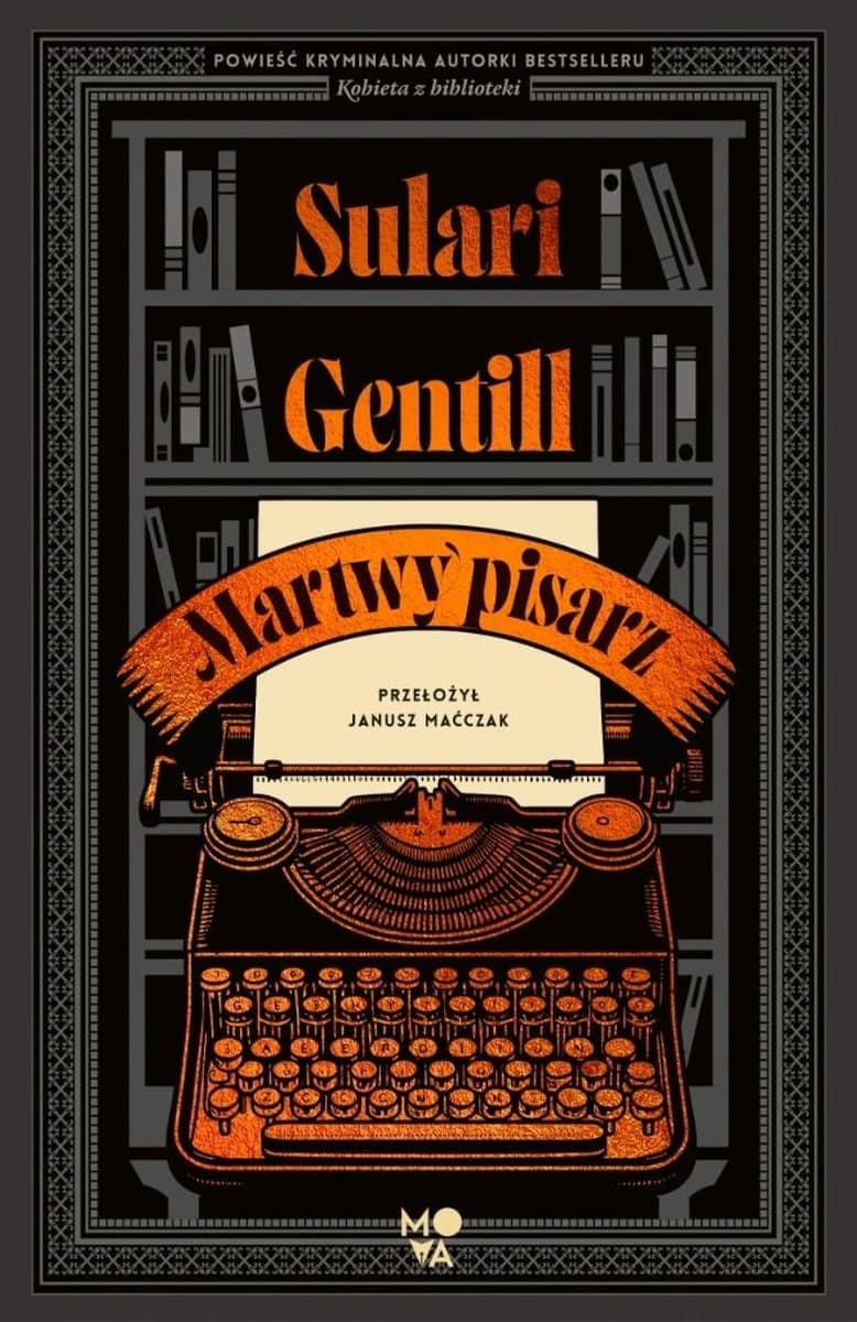 Martwy pisarz - Sulari Gentill - powieść kryminalna