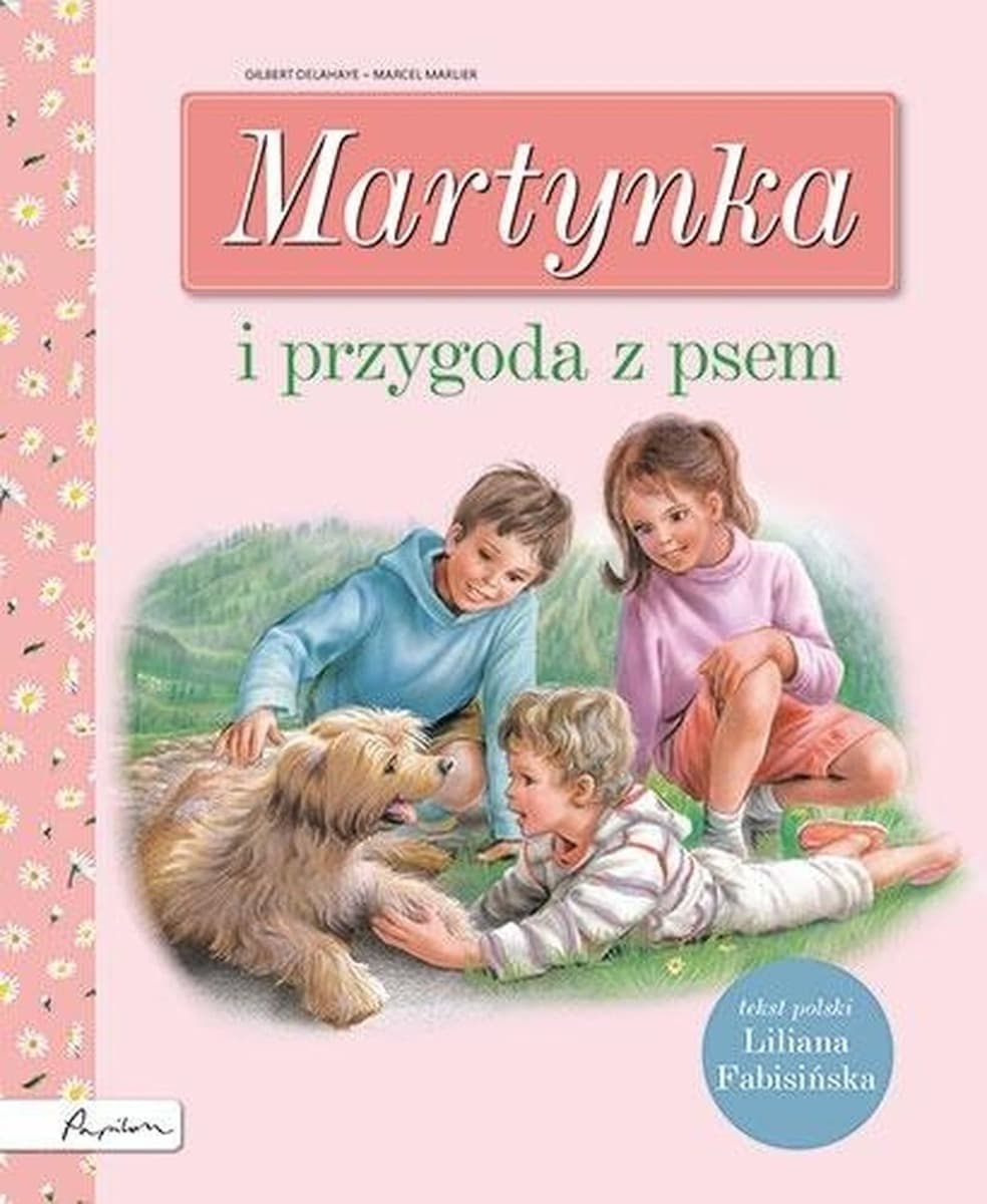 Martynka i przygoda z psem - książka dla dzieci