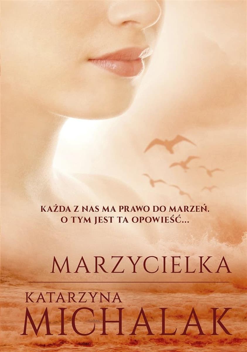 Marzycielka - Katarzyna Michalak powieść obyczajowa