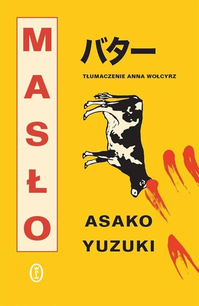 Masło - powieść obyczajowa Asako Yuzuki