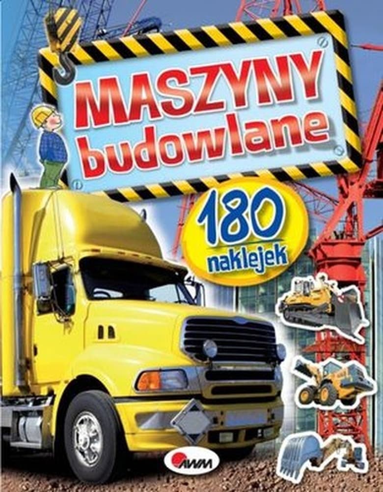 Maszyny budowlane i ciężarówki z naklejkami