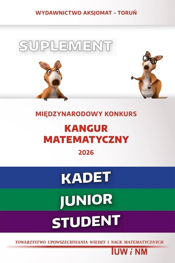 Matematyka z wesołym kangurem. Suplement 2026 Kadet, Junior, Student - praca zbiorowa