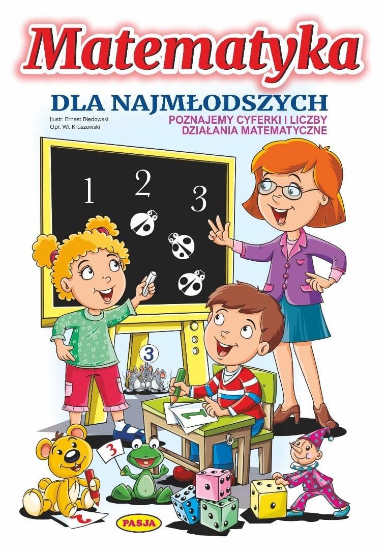 Matematyka dla najmłodszych - nauka pisania cyferek i liczenia 60 stron