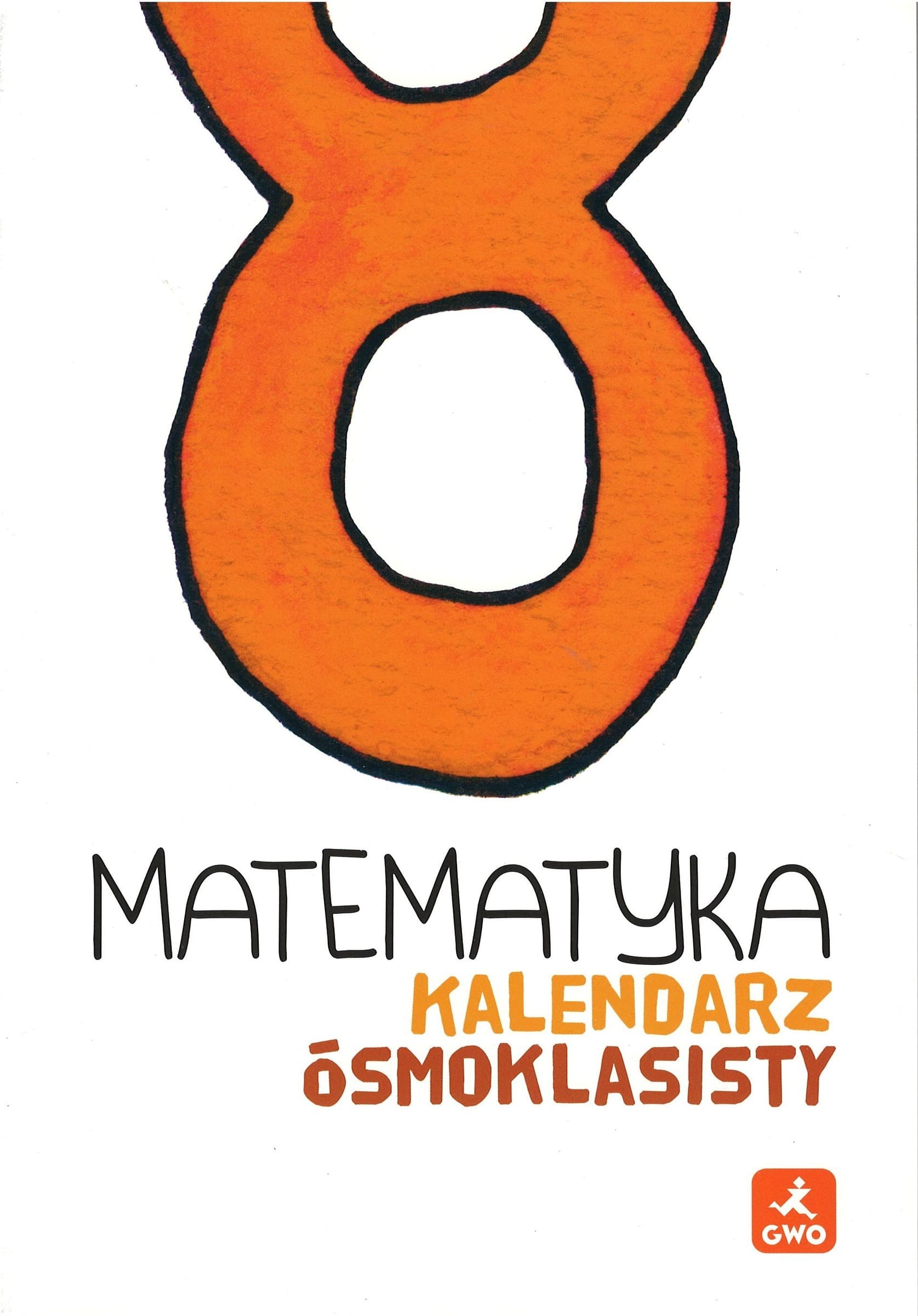 Matematyka kalendarz ósmoklasisty