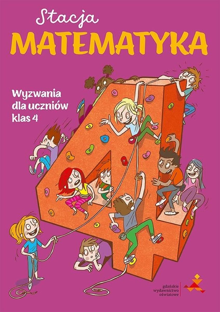 Matematyka Klasa 4 Stacja Wyzwania dla uczniów