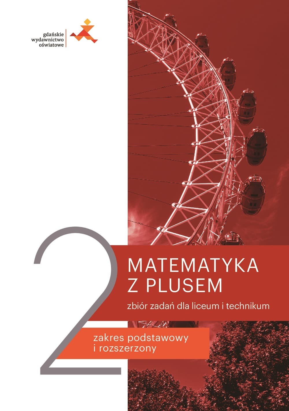 Matematyka z plusem Klasa 2 Liceum i technikum Nowy zbiór zadań