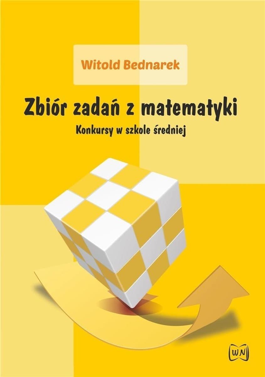 Matematyka: Zbiór zadań - szkoły średnie