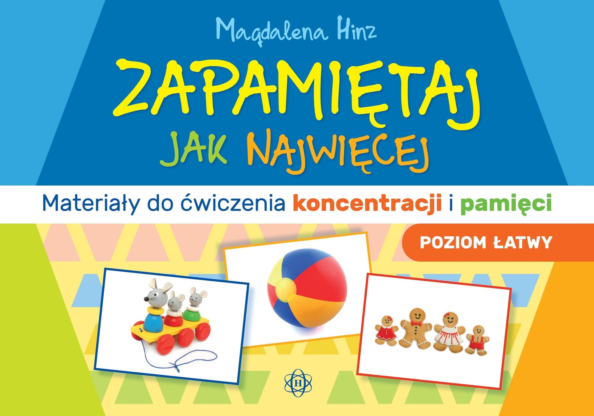 Materiały do ćwiczenia koncentracji Zapamiętaj jak najwięcej Poziom łatwy