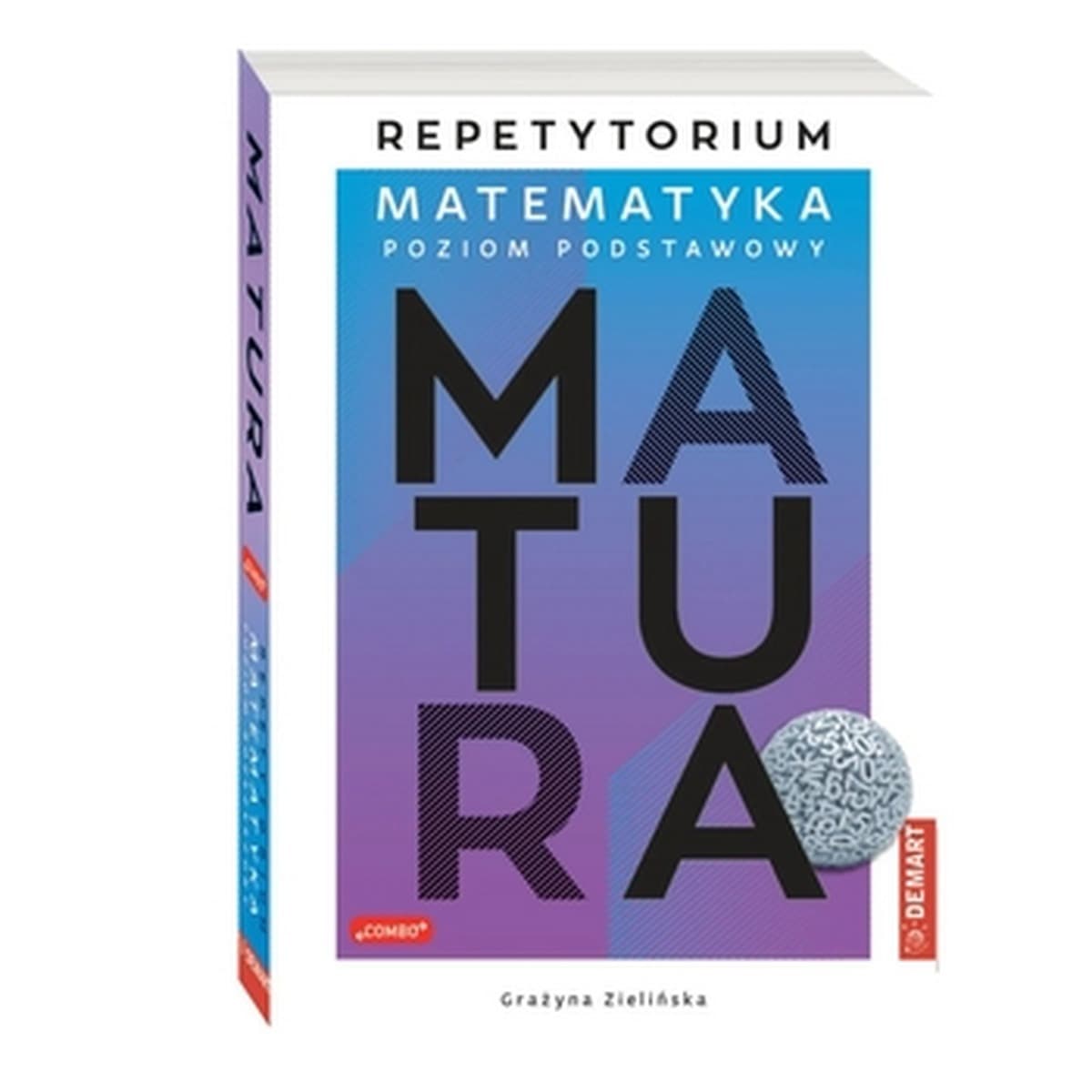 Matura 2025 Matematyka Podstawowa. Repetytorium i Przygotowanie