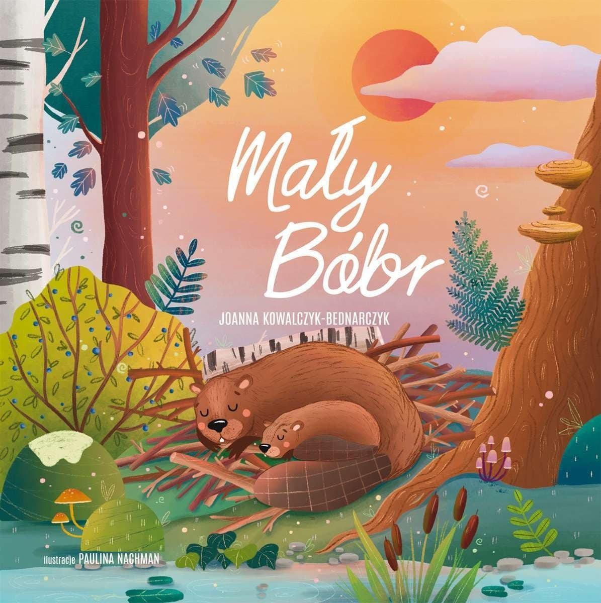 Mały Bóbr - historia o rodzinie bobrów dla dzieci