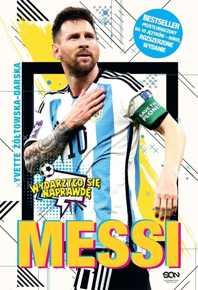 Messi. Mały chłopiec, który został wielkim piłkarzem. Wydanie 2