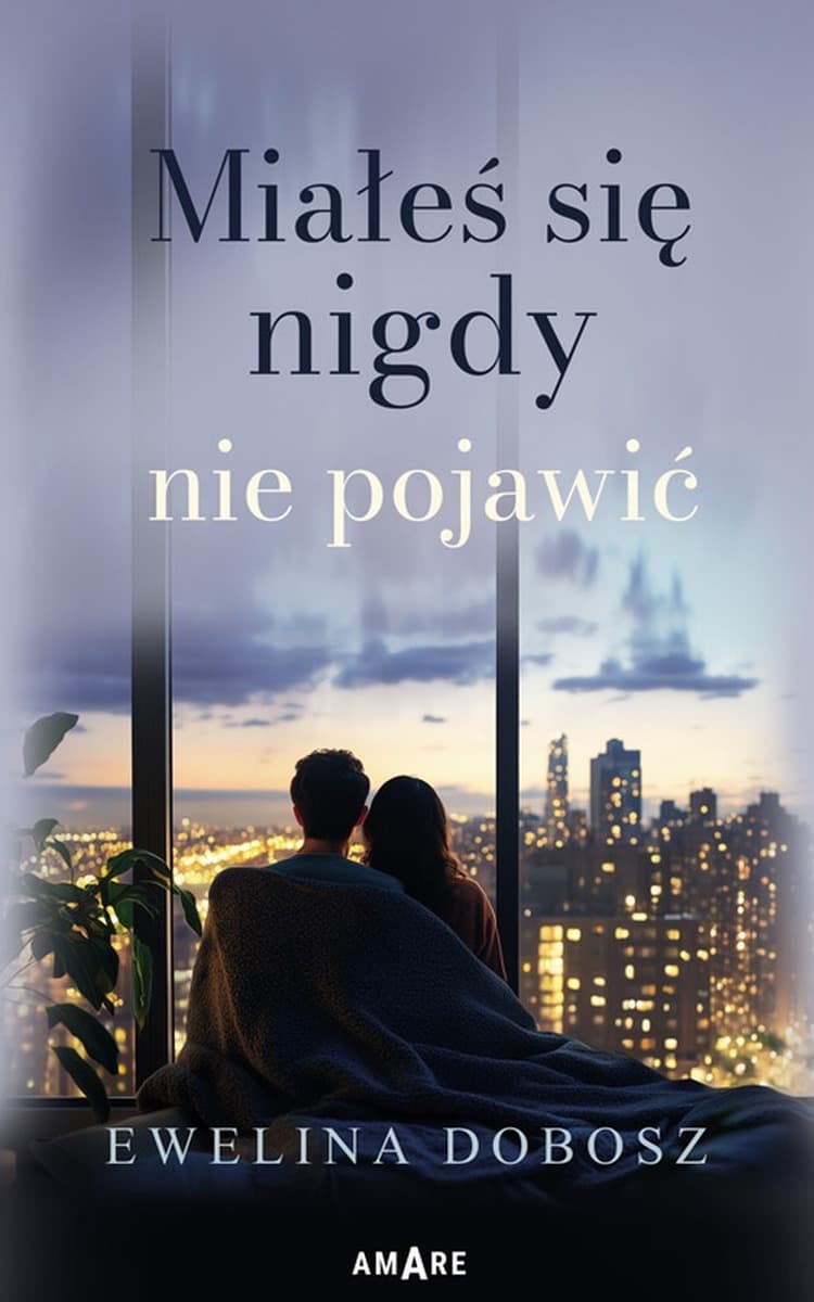 Miałeś się nigdy nie pojawić - Książka