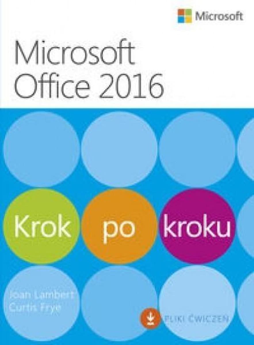 Microsoft Office 2016 - Podręcznik krok po kroku