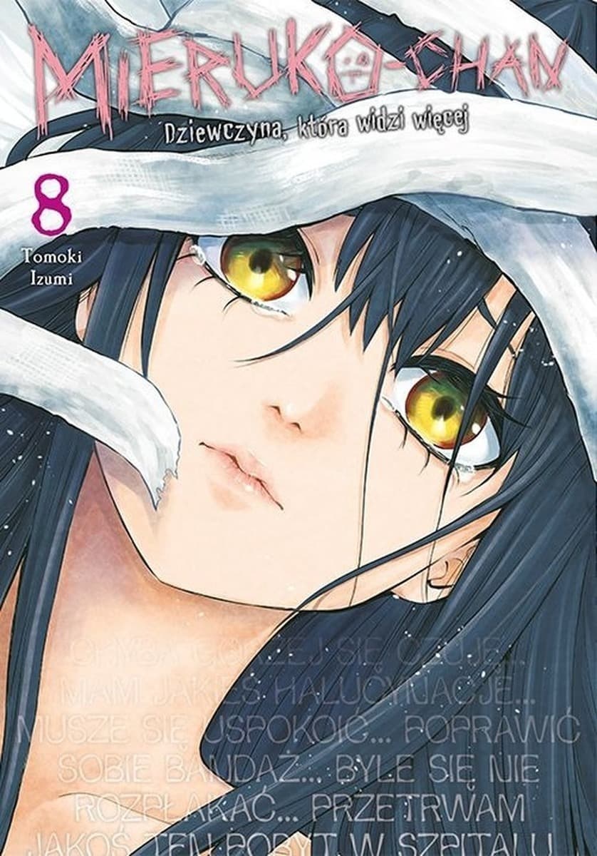 Mieruko-chan Dziewczyna, która widzi więcej Tom 8
