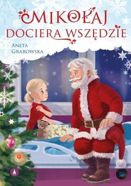 Mikołaj dociera wszędzie - opowieść