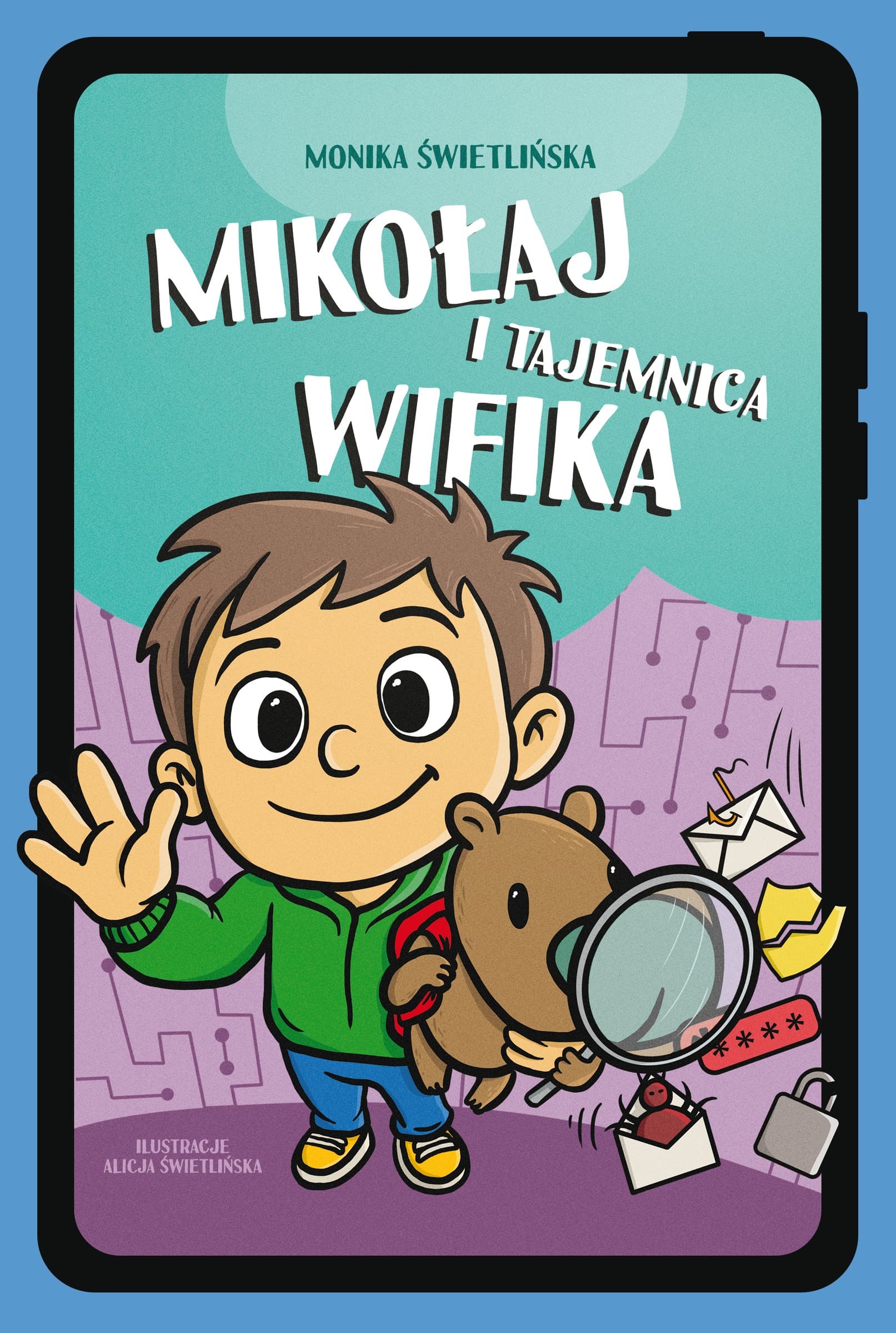 Mikołaj i tajemnica Wifika - książka edukacyjna dla dzieci 6-9 lat