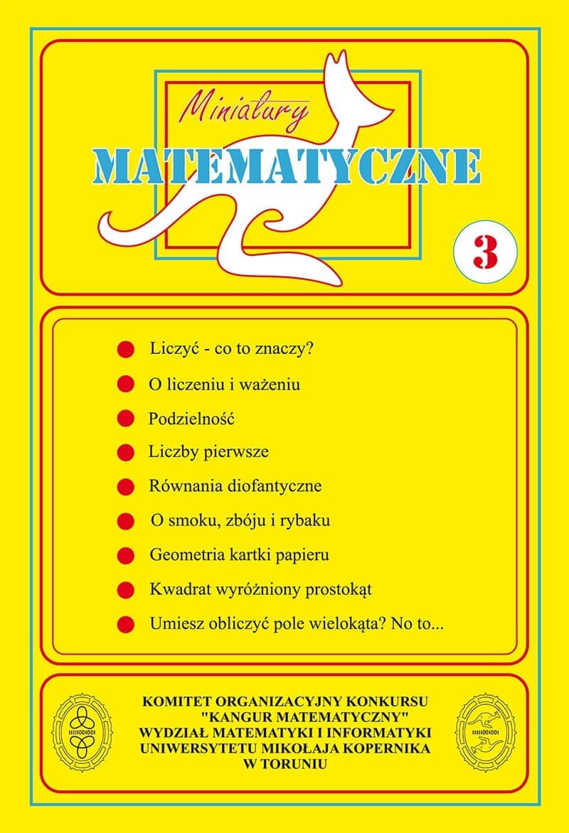 Miniatury matematyczne - Część 3 dla szkół podstawowych