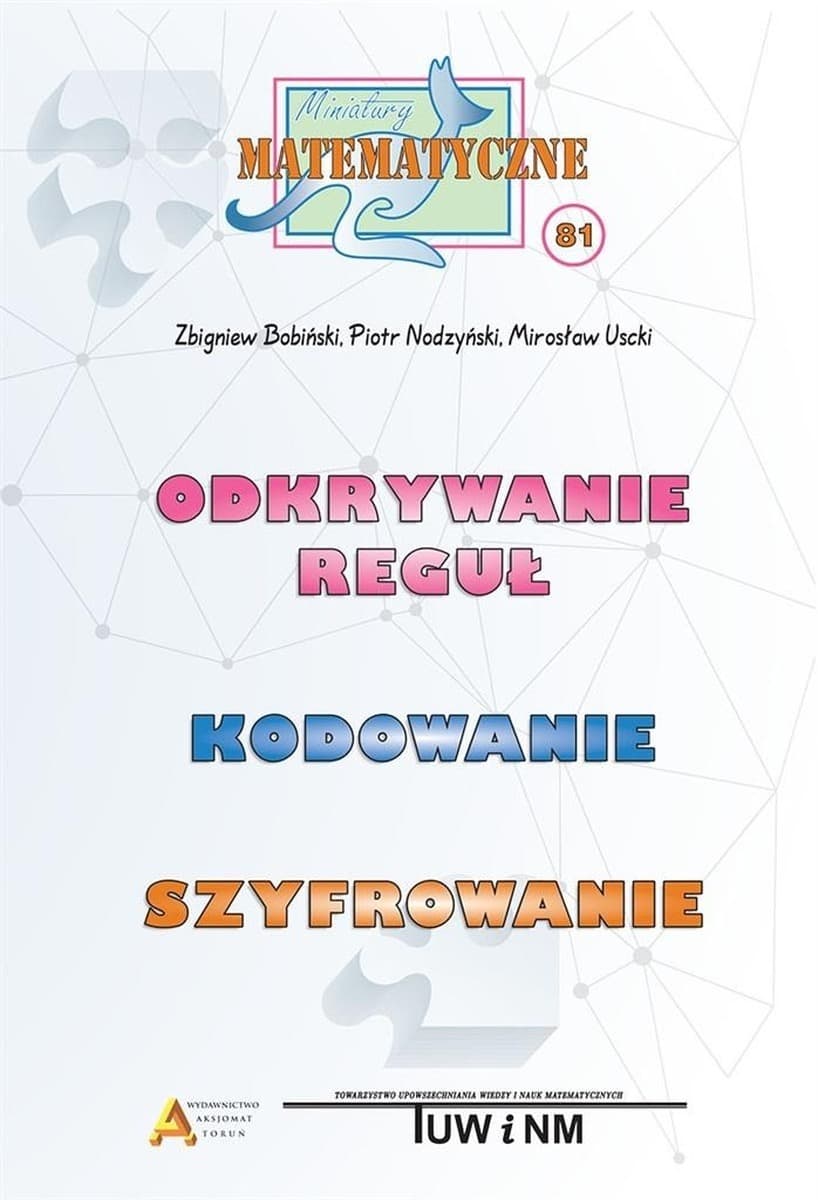Miniatury matematyczne - dla uczniów szkół podstawowych