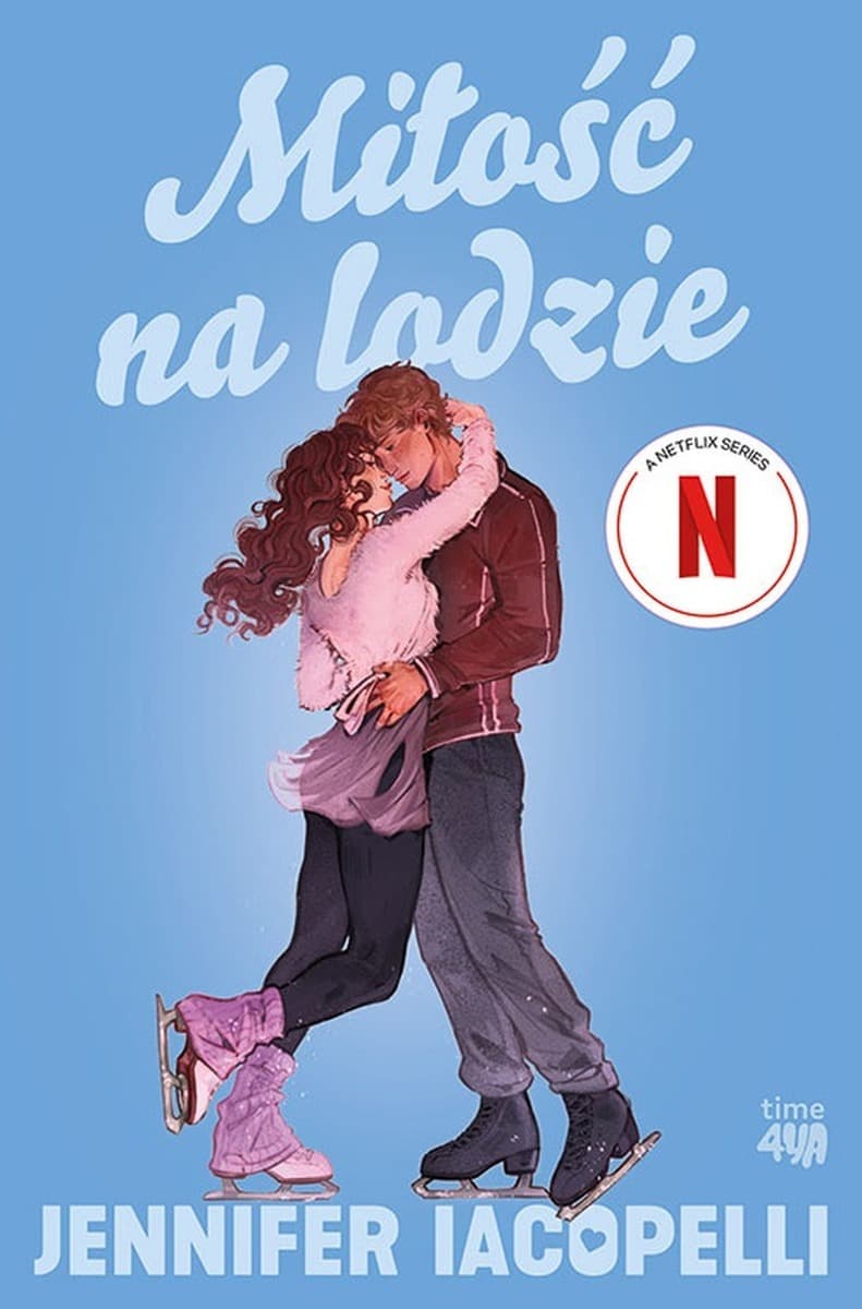 Miłość na lodzie - Powieść dla młodzieży