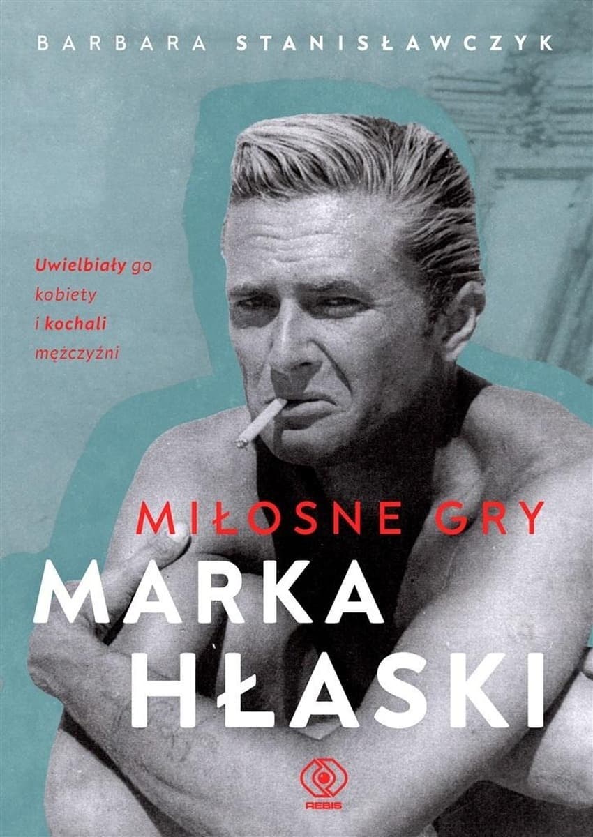 Miłosne gry Marka Hłaski wydanie 2024
