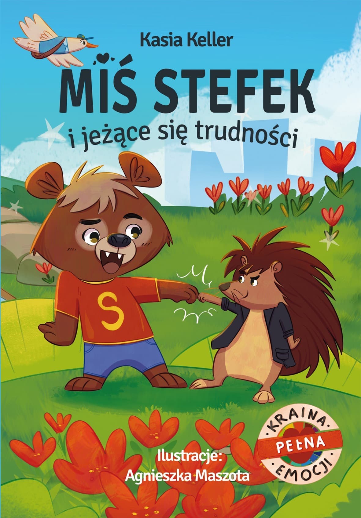 Miś Stefek i jeżące się trudności. Opowieść o emocjach