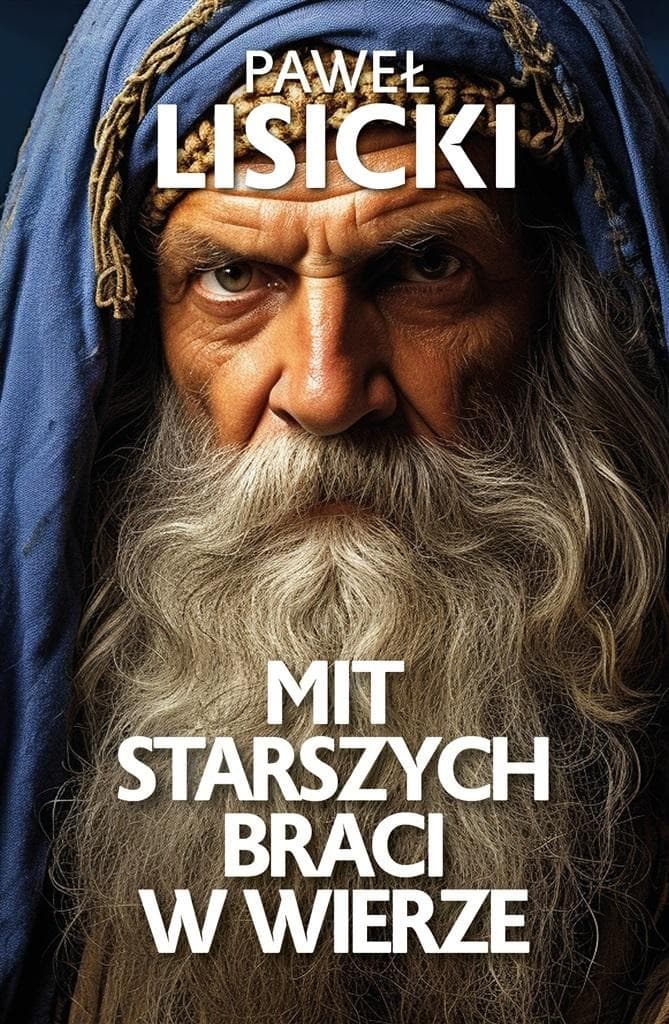 Mit starszych braci w wierze (Książka)