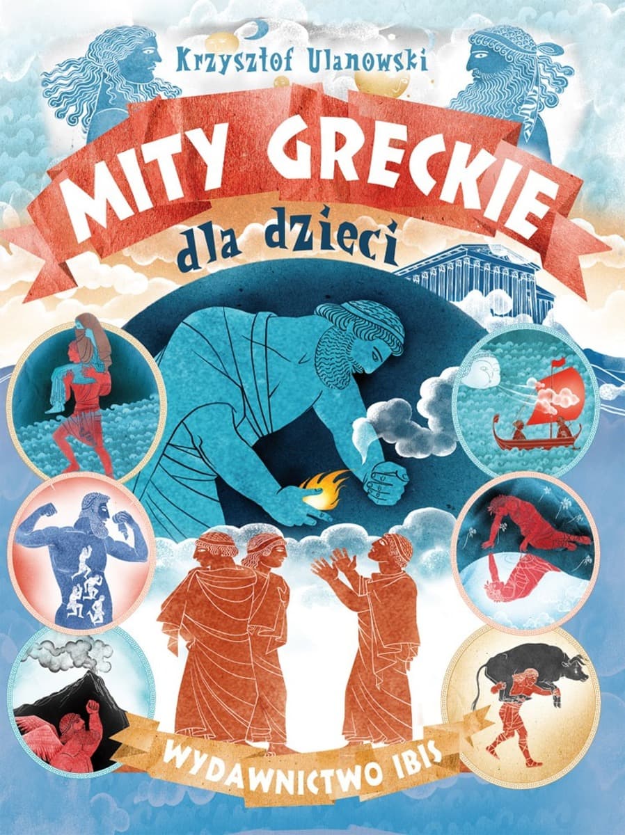 Mity greckie dla dzieci wyd. 3