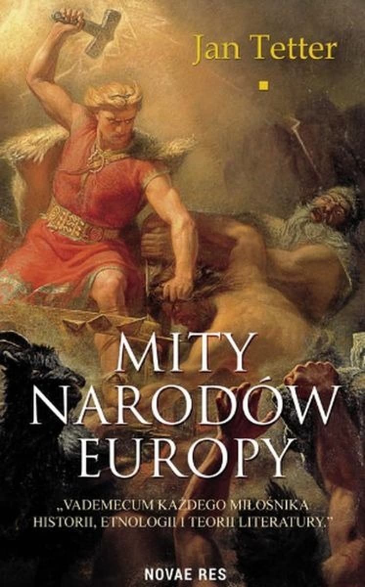 Mity narodów Europy encyklopedia wiedzy mitologicznej