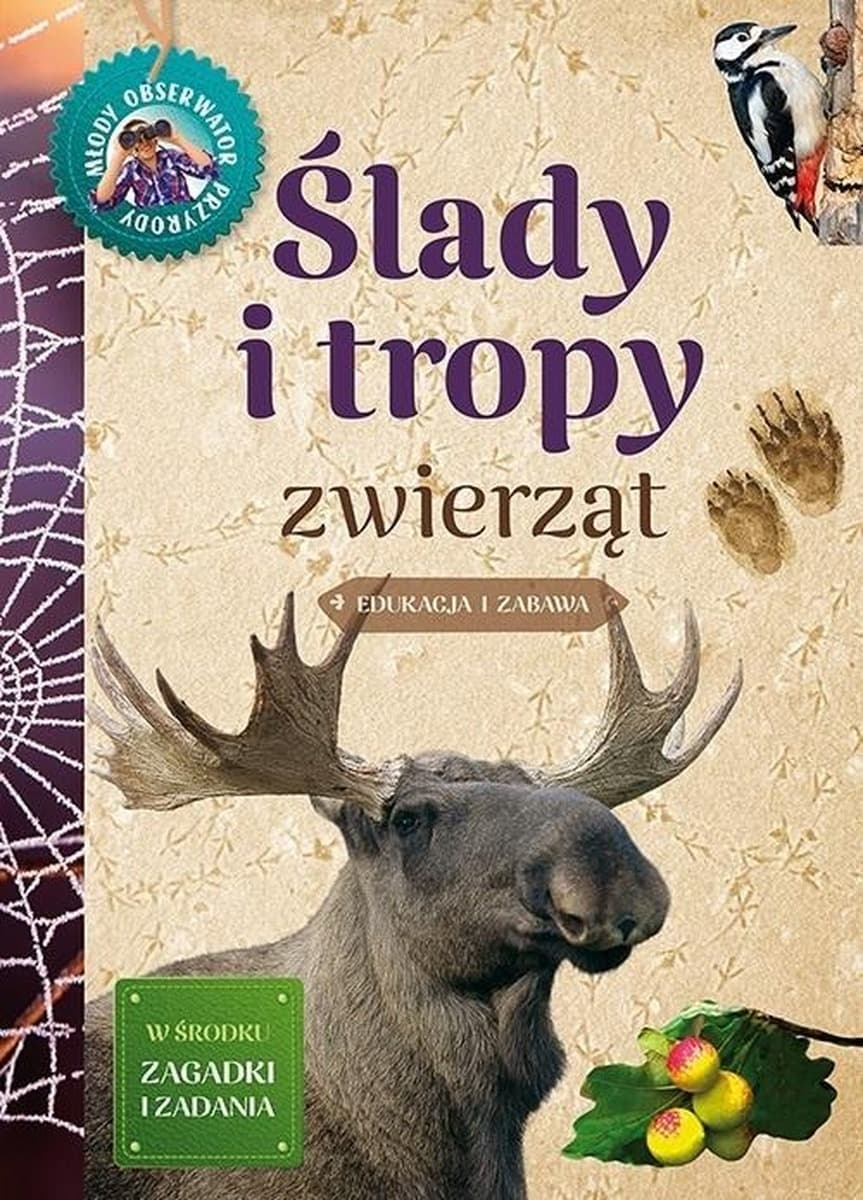Młody Obserwator Przyrody - Zeszyt o śladach i tropach zwierząt