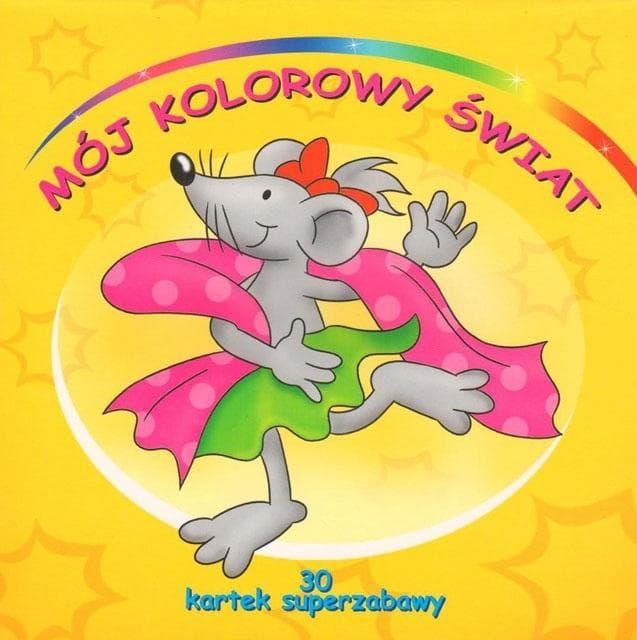 Kolorowanka dla dzieci Mój Kolorowy Świat 30 kartek