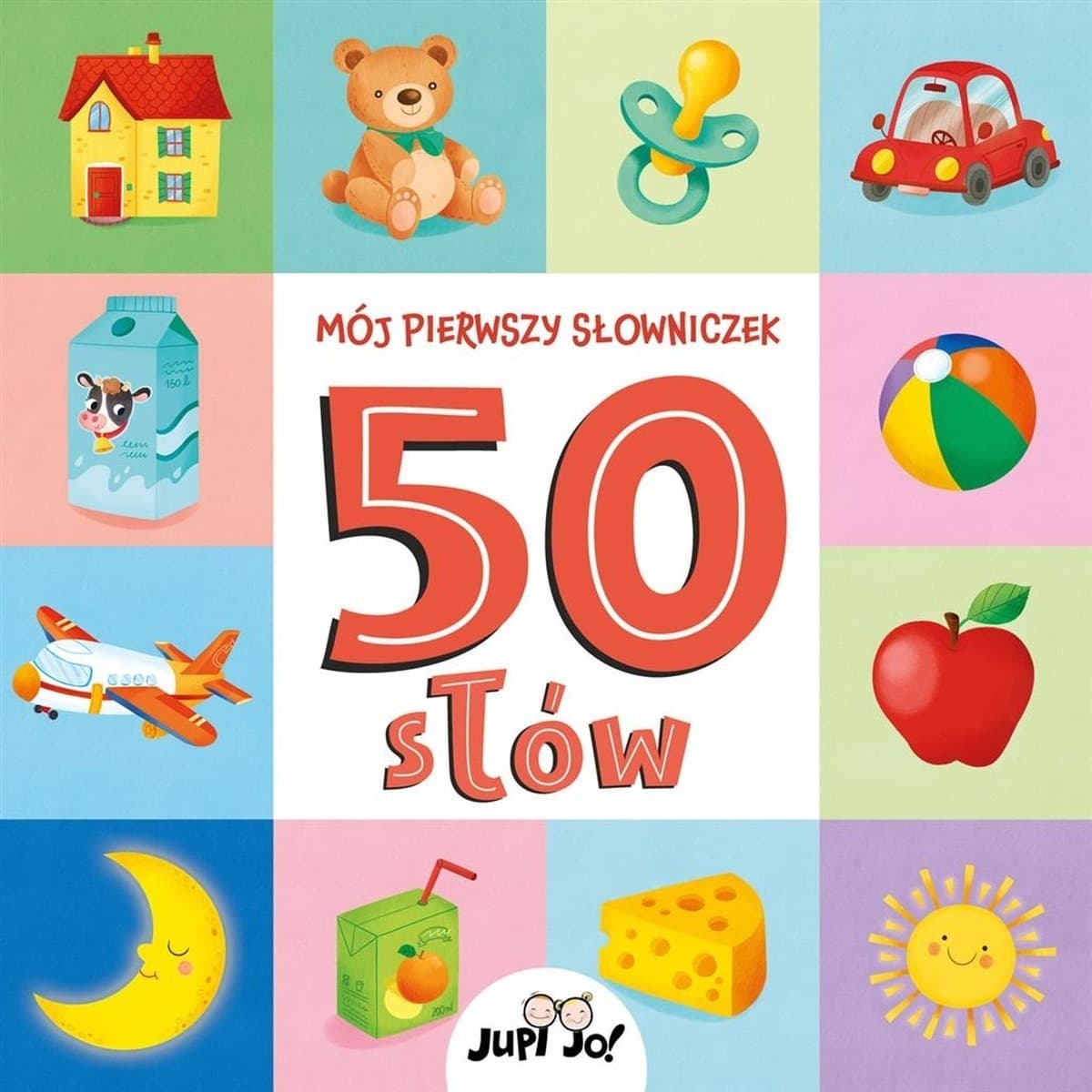 Mój pierwszy słowniczek 50 słów dla dzieci