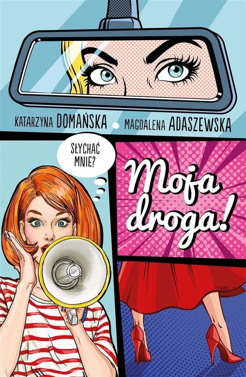 Moja droga! - Inspirujące portrety kobiet