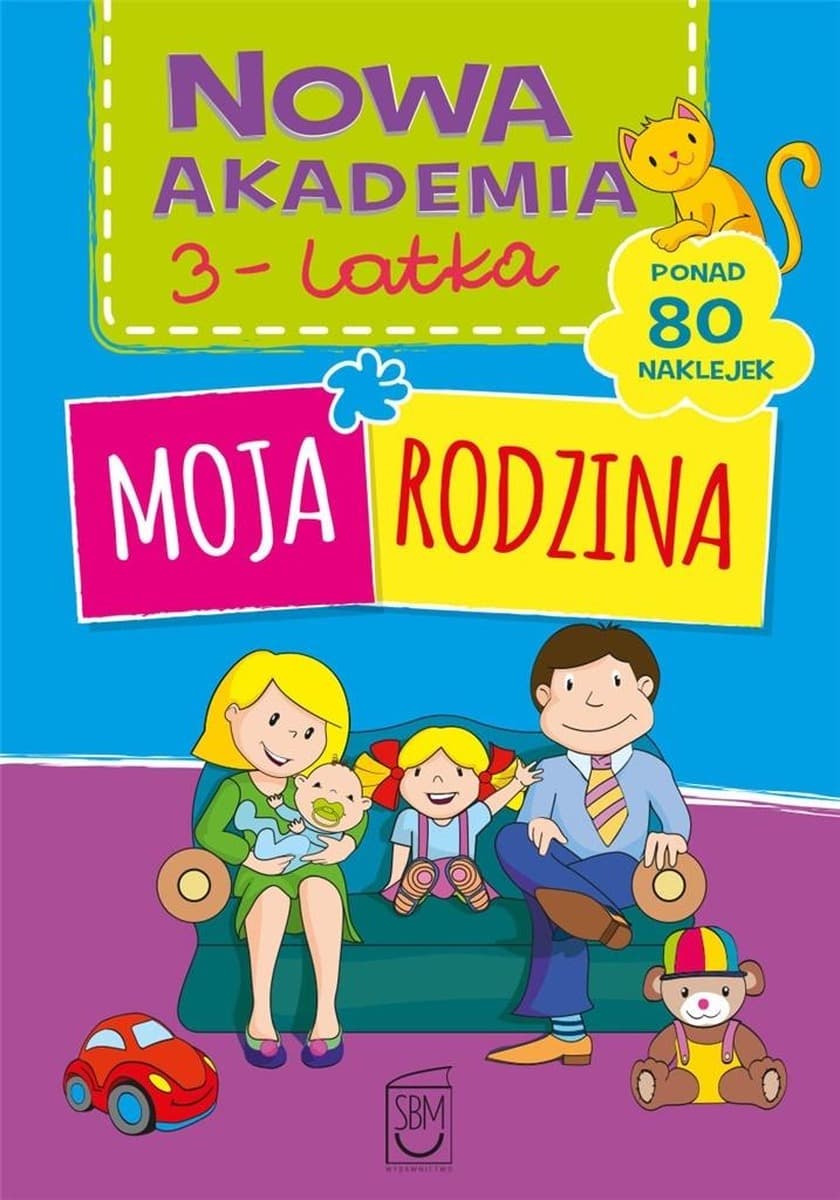 Moja rodzina Nowa akademia dla 3-latka