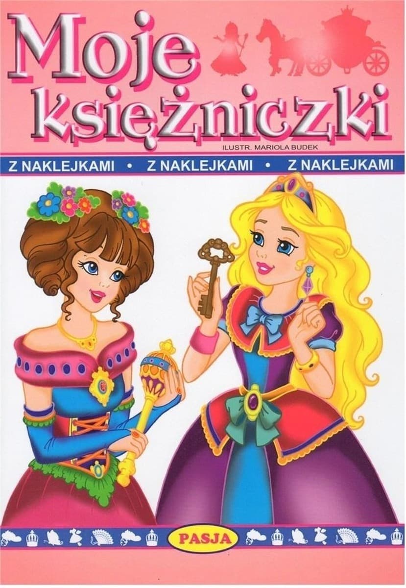 Moje księżniczki - Kolorowanka z naklejkami dla dzieci