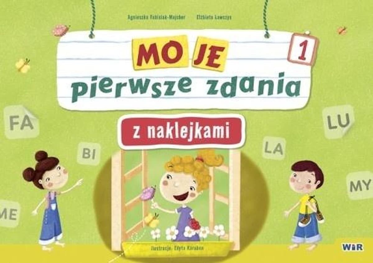 Moje pierwsze zdania. Zeszyt 1