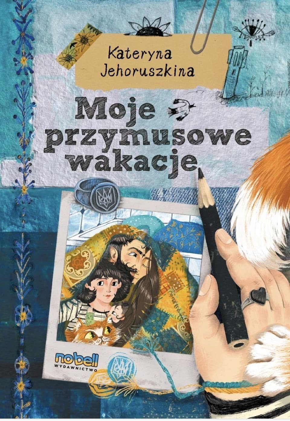 Moje przymusowe wakacje - książka dla dzieci