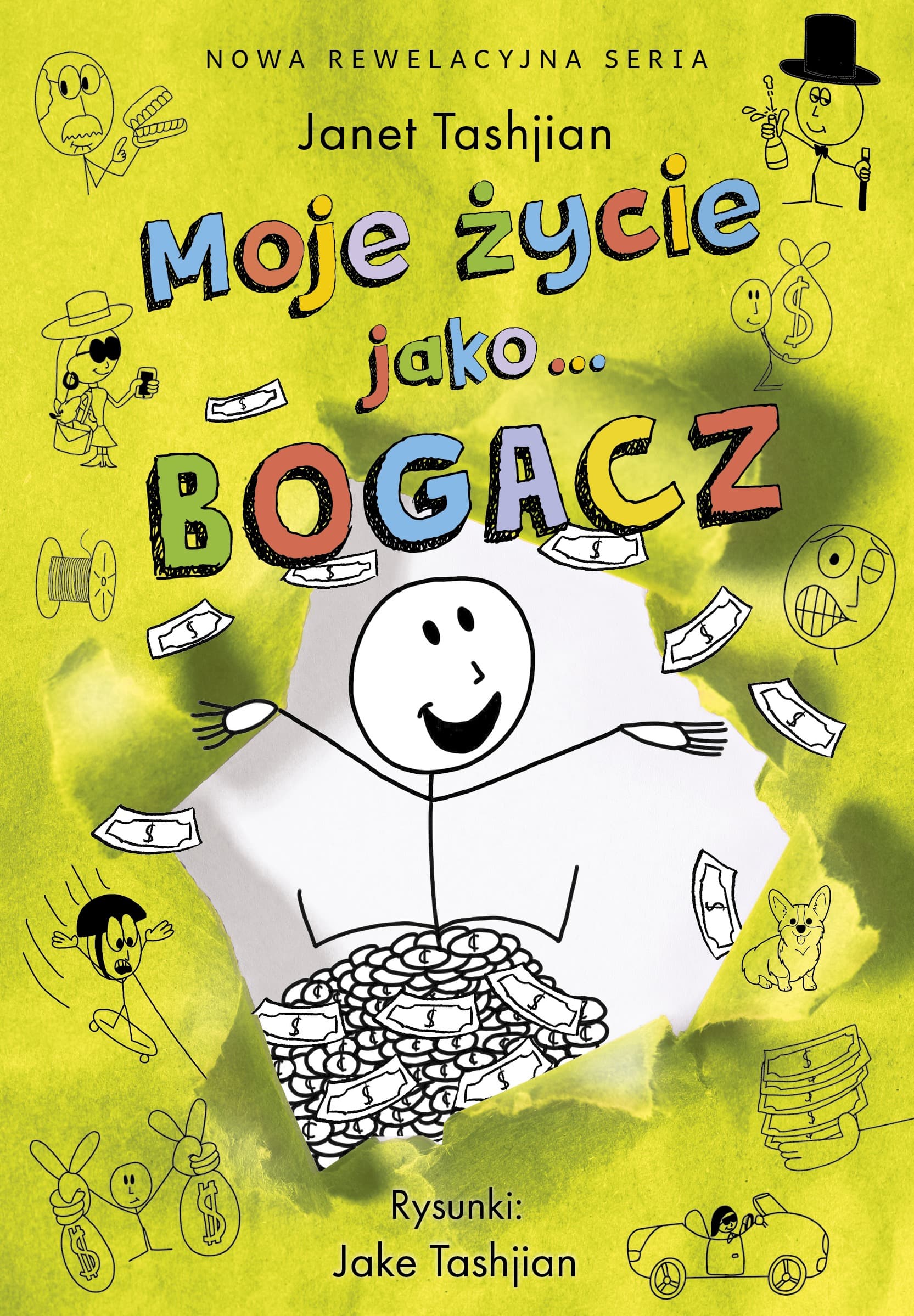 Moje życie jako bogacz powieść dla dzieci i młodzieży - Książka dla Dzieci