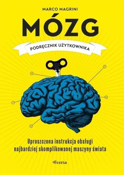 Mózg podręcznik użytkownika Marco Magrini 312 stron
