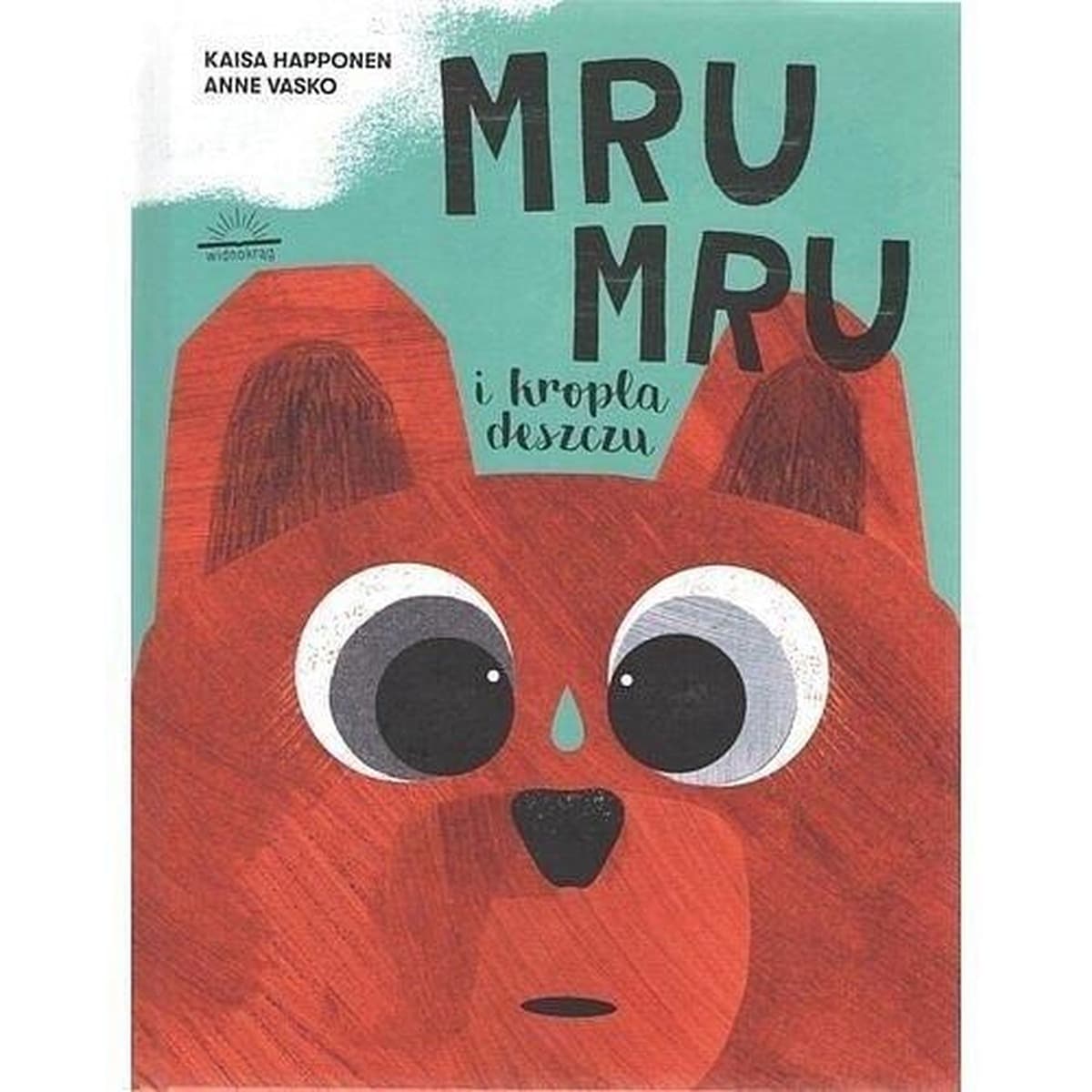Mru Mru i kropla deszczu - książka dla dzieci