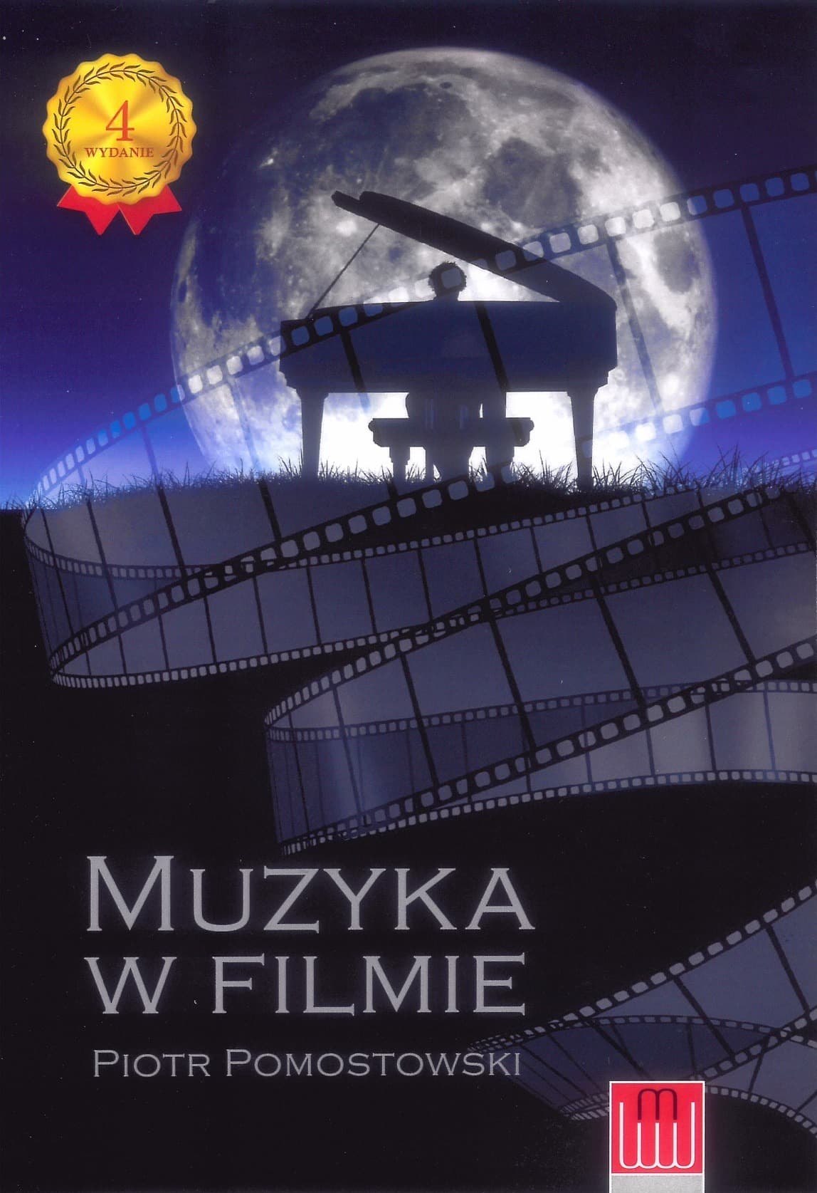 Muzyka w filmie - podręcznik Piotra Pomostowskiego