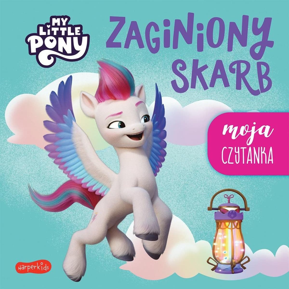 My Little Pony. Zaginiony skarb. Moja czytanka