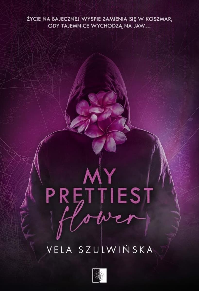 My Prettiest Flower - Vela Szulwińska, powieść młodzieżowa